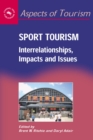 Sport Tourism : Interrelationships, Impacts and Issues - eBook