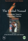 The Global Nomad : Backpacker Travel in Theory and Practice - Book