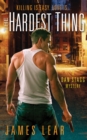 The Hardest Thing : A Dan Stagg Mystery - eBook