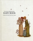 Kate Greenaway Baby Book, The : A Record of the First Five Years - Book