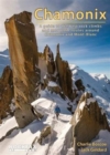Chamonix - Rockfax : A Guide to the Best Rock Climbs and Mountain Routes Around Chamonix and Mont-Blanc - Book