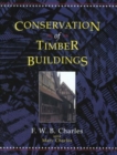 Conservation of Timber Buildings - Book