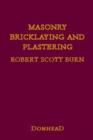 Masonry, Bricklaying and Plastering - Book