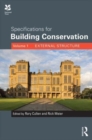 Specifications for Building Conservation : Volume 1: External Structure - Book
