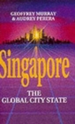 Singapore: the Global City State - Book