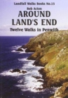 Around Land's End : Twelve Walks in Penwith - Book