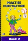 Practice Punctuation : Bk. 2 - Book