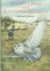 Snowy Owls and Battered Bulbuls - Book