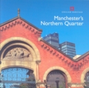 Manchester's Northern Quarter - Book