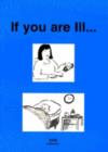 Your Good Health : If You are Ill.. - Book
