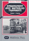 Embankment and Waterloo Tramways - Book