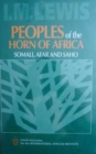 Peoples of the Horn of Africa : Somali, Afar and Saho - Book