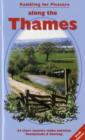 Rambling for Pleasure Along the Thames : 24 Short Country Walks Between Runnymede and Sonning - Book