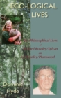 Eco-logical Lives : The Philosophical Lives of Richard Routley/Sylvan and Val Routley/Plumwood - Book