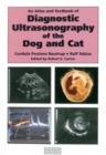 An Atlas and Textbook of Diagnostic Ultrasonography of the Dog and Cat - Book