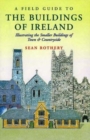 A Field Guide to the Buildings of Ireland - Book
