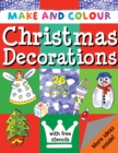 Make & Colour Christmas Decorations - Book