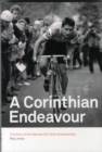 A Corinthian Endeavour : The Story of the National Hill Climb Championship - Book