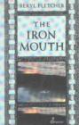 The Iron Mouth - Book