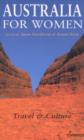 Australia for Women : Travel and Culture - Book