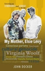 Growing Up Communist and Jewish in Bondi Volume 2 : My Mother, Elsie Levy - Book