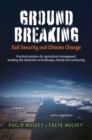 Ground Breaking : Soil Security and Climate Change - eBook