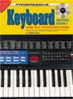 Progressive Keyboard Method - Book 2 - Book