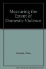 Measuring the Extent of Domestic Violence - Book