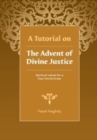 A Tutorial on the Advent of Divine Justice - Book