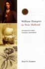 William Dampier in New Holland : Australia's First Natural Historian - Book