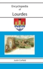 Encyclopedia of Lourdes - Book
