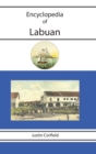 Encyclopedia of Labuan - Book