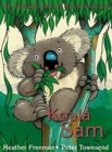 Koala Sam : An Australian story of Love and Survival - Book