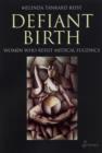 Defiant Birth - Book