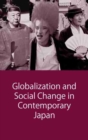 Globalization and Social Change in Contemporary Japan - Book
