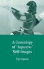 A Genealogy of Japanese Self-Images - Book
