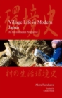Village Life in Modern Japan : An Environmental Perspective - Book