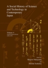 A Social History of Science and Technology in Contemporary Japan : Volume 4: Transformation Period 1970-1979 - Book