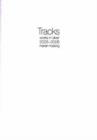 Tracks : Works in Silver 2005-2006 - Book