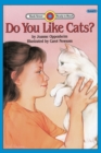 Do You Like Cats? : Level 1 - Book