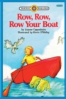 Row, Row, Row Your Boat : Level 1 - Book