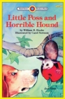 Little Poss and Horrible Hound : Level 3 - Book