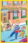 Mr. Bubble Gum : Level 3 - Book