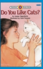 Do You Like Cats? : Level 1 - Book