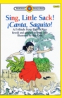 Sing, Little Sack! !Canta, Saquito! : Level 3 - Book