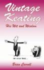 Vintage Keating : His Wit and Wisdom - Book