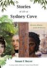 Stories of Life at Sydney Cove - Book