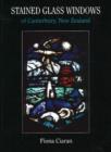 Stained Glass Windows : Of Canterbury, New Zealand - Book