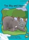 Red Rocket Readers : Fluency Level 2 Fiction Set A: Too Big and Heavy - Book