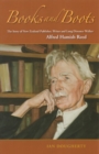 Books and Boots : The Story of New Zealand Publisher, Writer and Long-distance Walker, Alfred Hamish Reed - Book